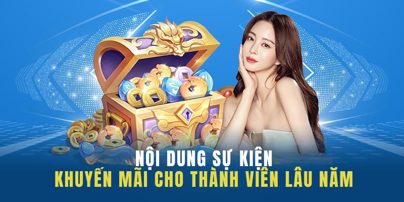 Nội dung khuyến mãi cho thành viên lâu năm 889CLUB